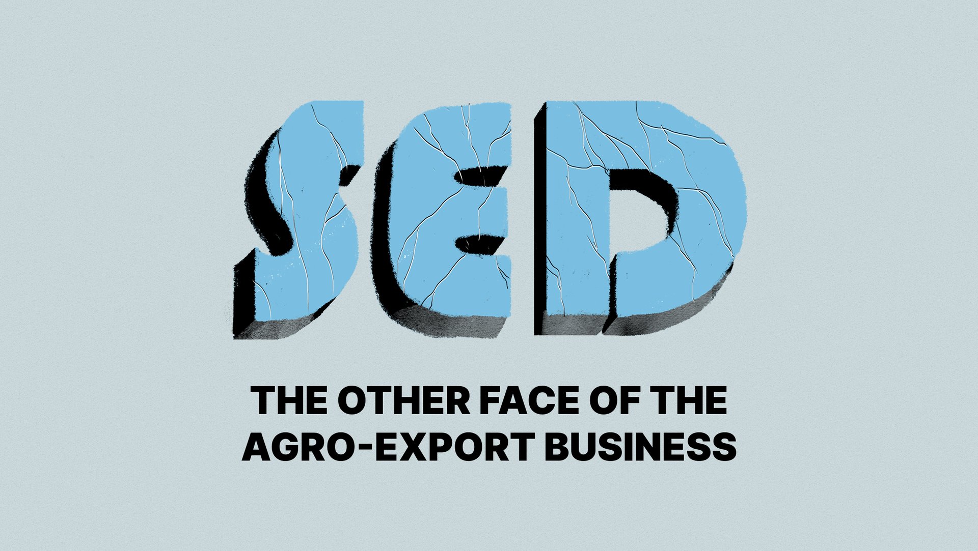 SED_the other face of the agro-export business